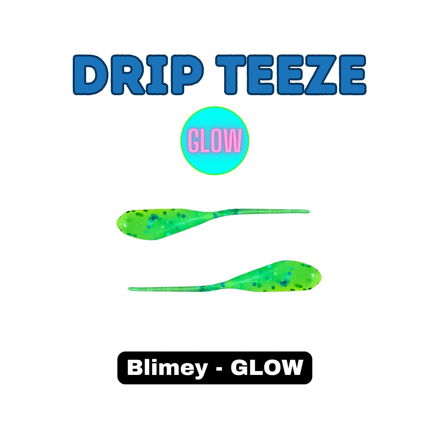 2" Drip Teeze - 8/pk