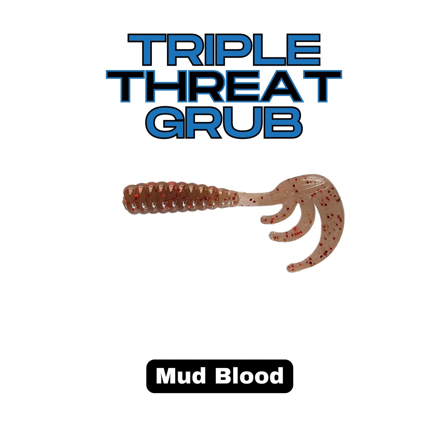 2" Triple Threat Grub - 8/pk